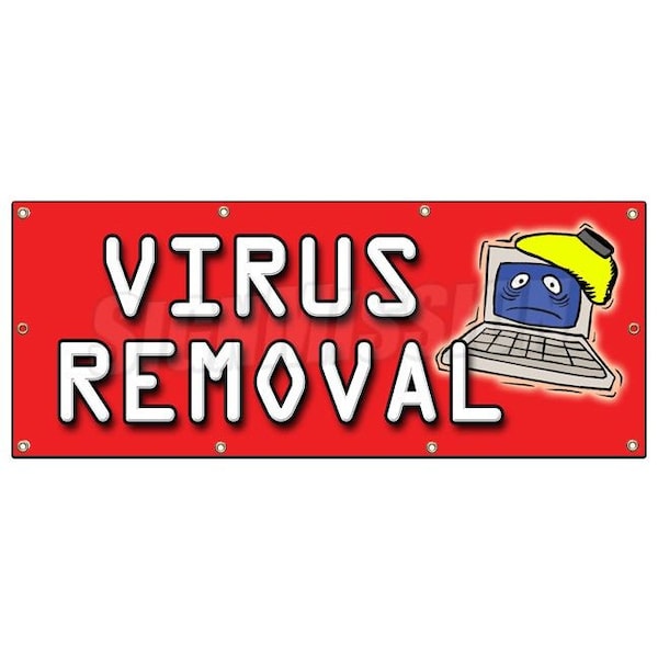 Signmission VIRUS REMOVAL BANNER SIGN computer repair fix pc laptop B-96 Virus Removal - main